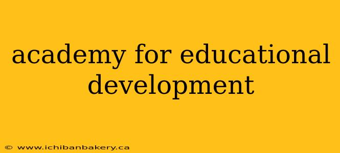 academy for educational development