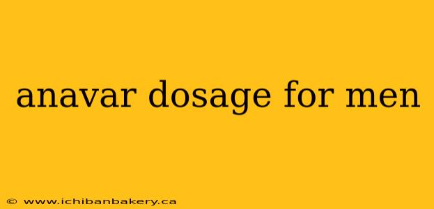 anavar dosage for men