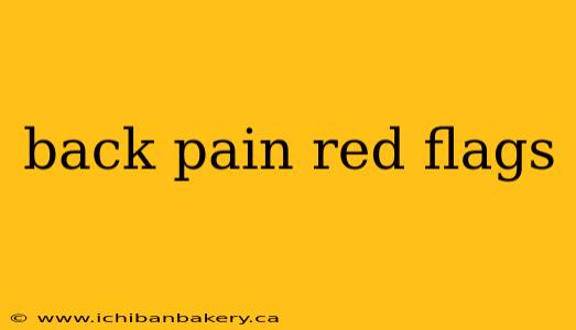 back pain red flags