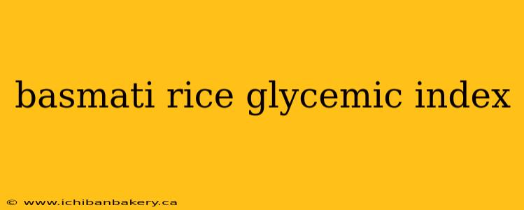 basmati rice glycemic index