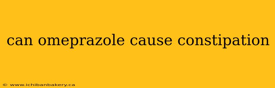 can omeprazole cause constipation