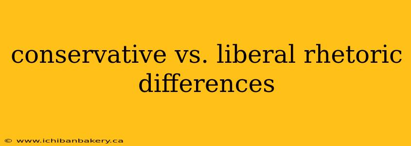 conservative vs. liberal rhetoric differences