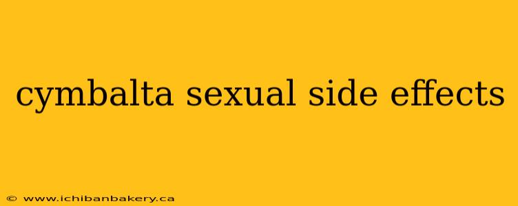 cymbalta sexual side effects