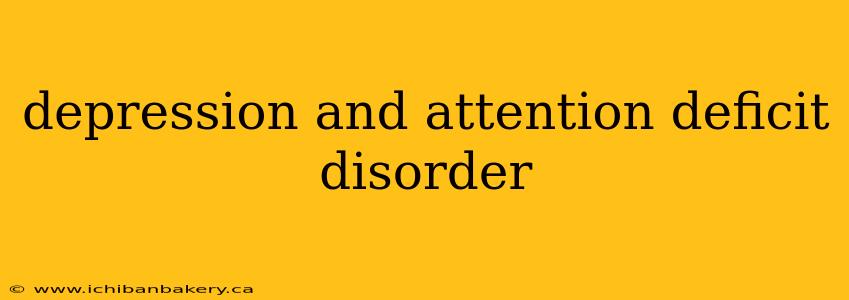 depression and attention deficit disorder