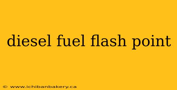 diesel fuel flash point