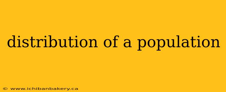 distribution of a population