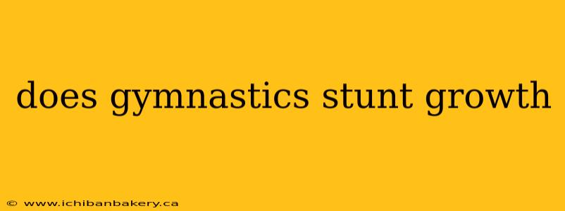 does gymnastics stunt growth