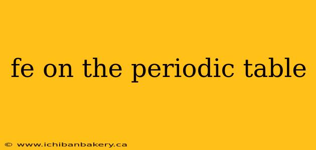 fe on the periodic table