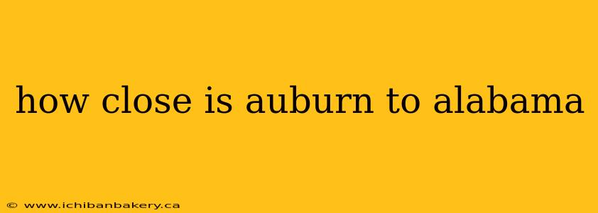 how close is auburn to alabama