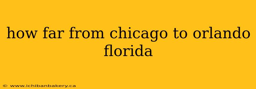 how far from chicago to orlando florida