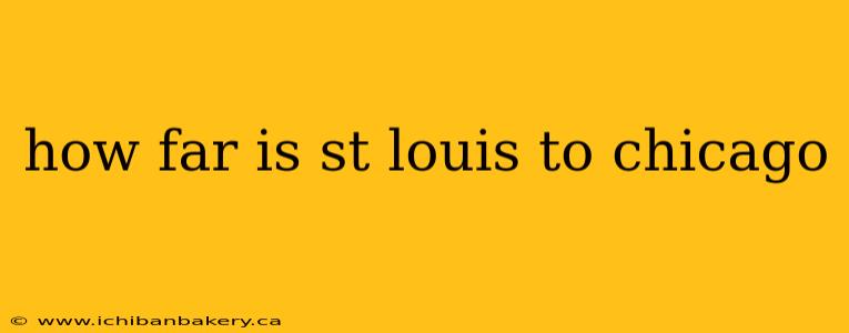 how far is st louis to chicago