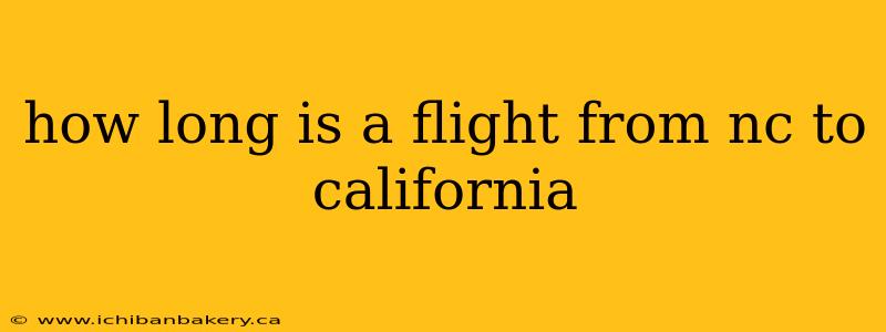 how long is a flight from nc to california