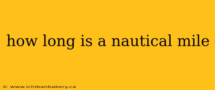 how long is a nautical mile