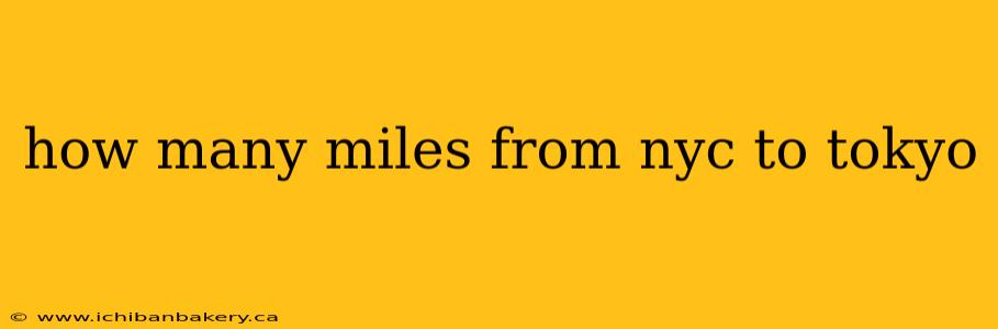how many miles from nyc to tokyo