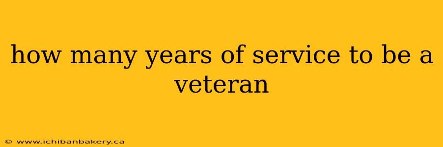 how many years of service to be a veteran