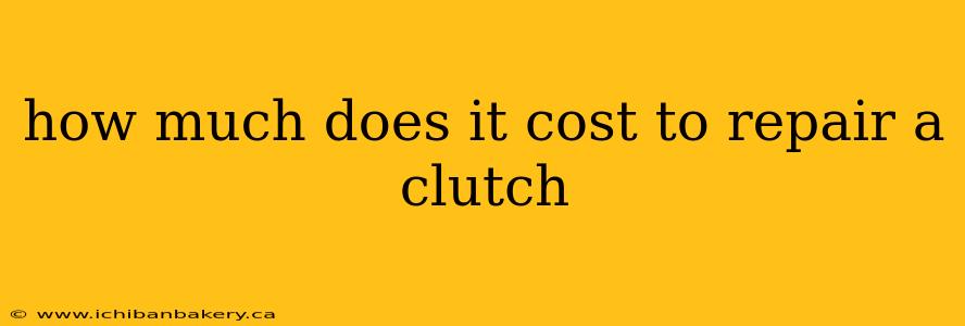 how much does it cost to repair a clutch