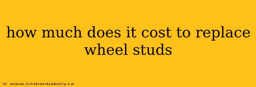 how much does it cost to replace wheel studs