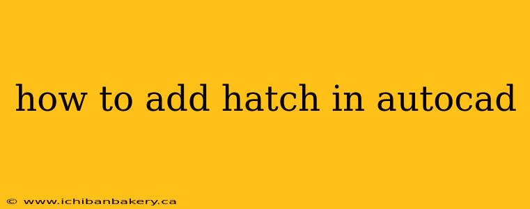 how to add hatch in autocad