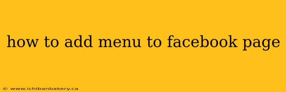 how to add menu to facebook page