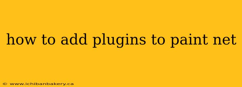 how to add plugins to paint net
