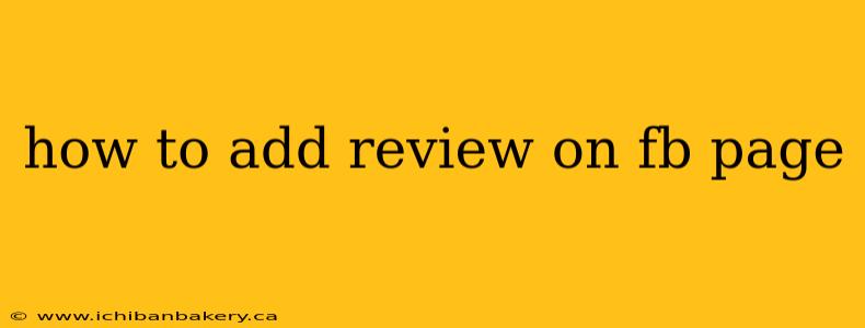 how to add review on fb page