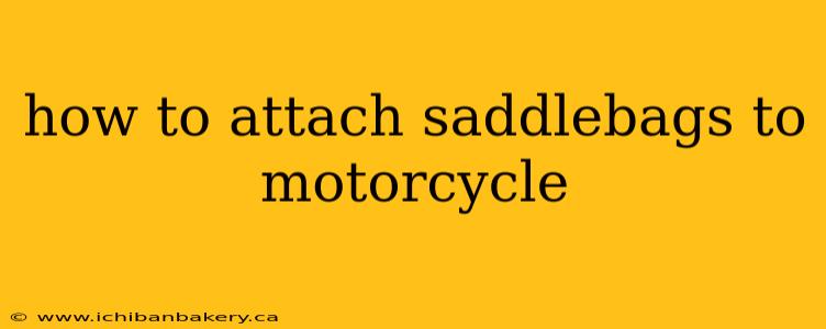 how to attach saddlebags to motorcycle