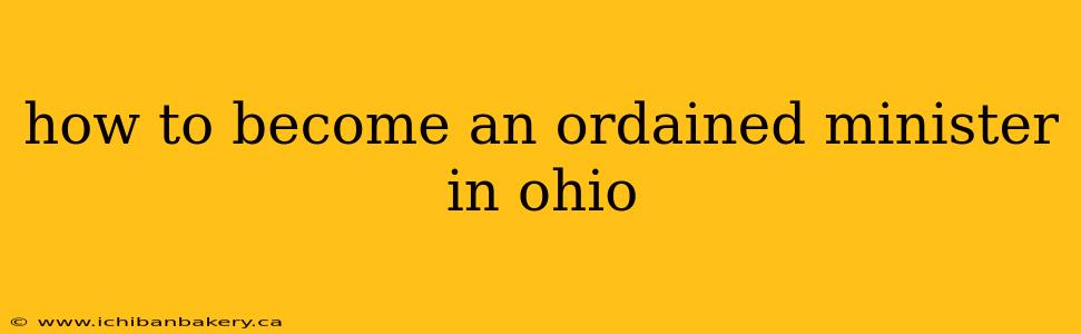 how to become an ordained minister in ohio