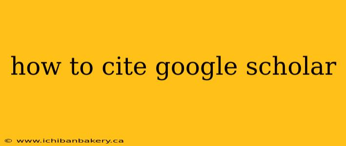 how to cite google scholar