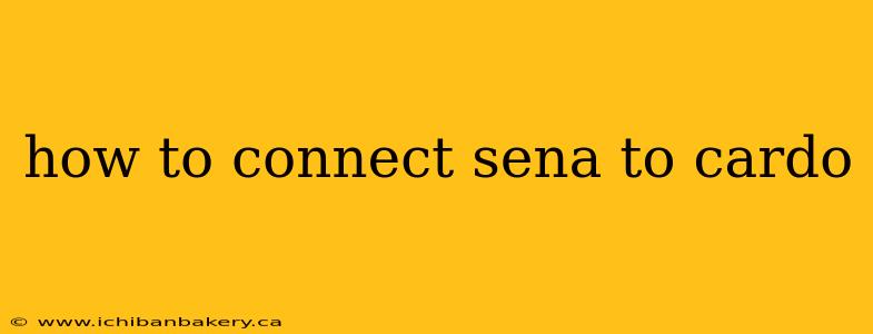 how to connect sena to cardo