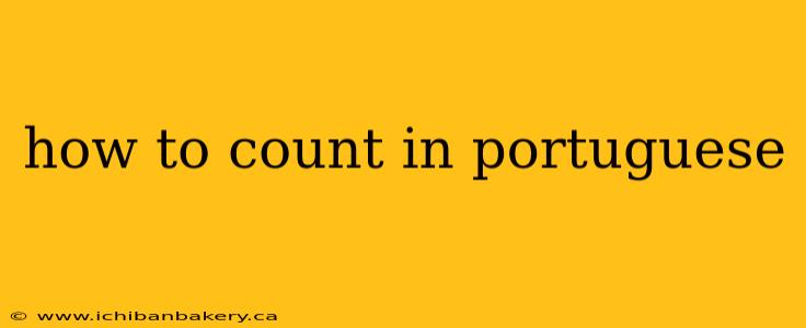how to count in portuguese
