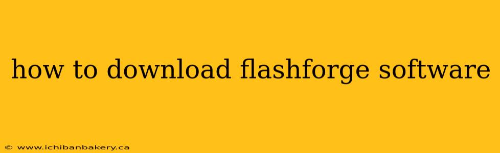how to download flashforge software