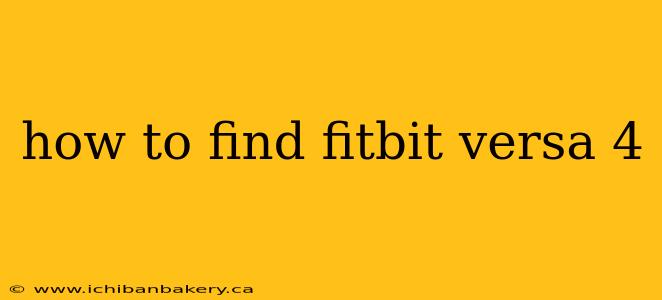how to find fitbit versa 4