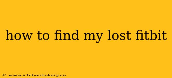 how to find my lost fitbit