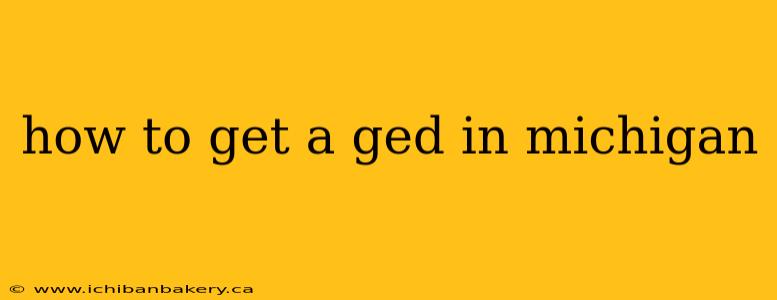 how to get a ged in michigan
