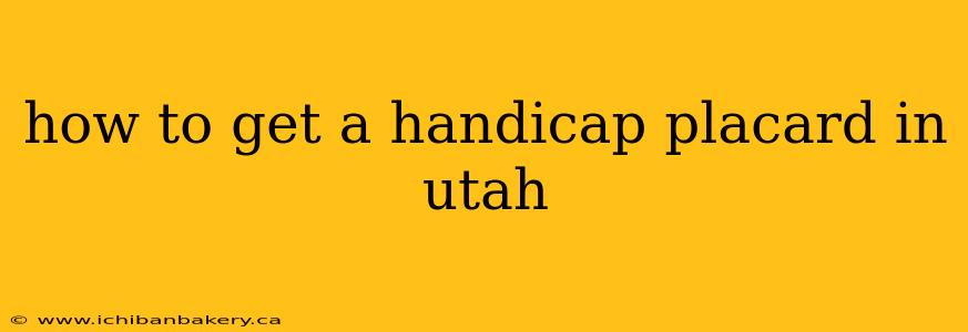 how to get a handicap placard in utah