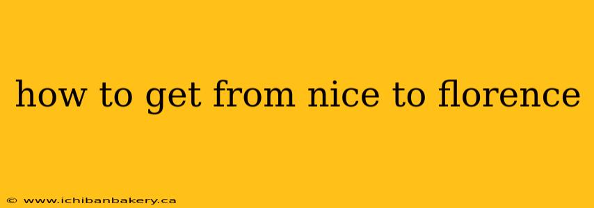 how to get from nice to florence