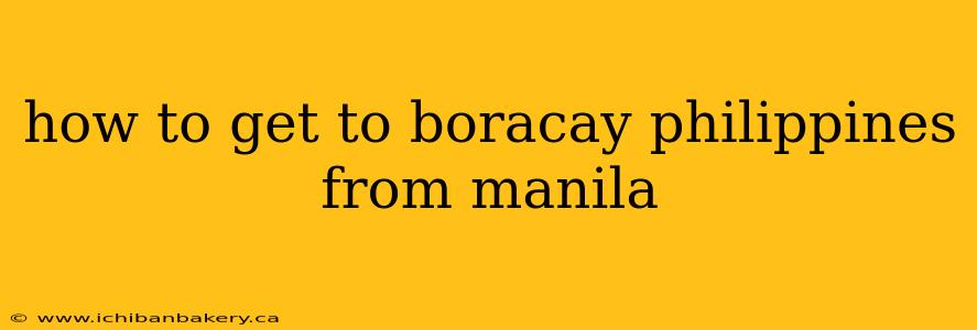 how to get to boracay philippines from manila