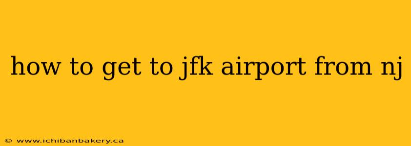 how to get to jfk airport from nj