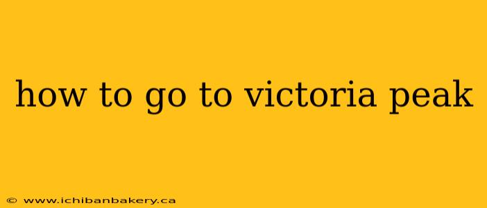how to go to victoria peak