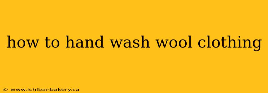 how to hand wash wool clothing