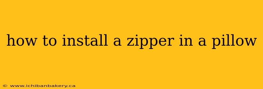 how to install a zipper in a pillow