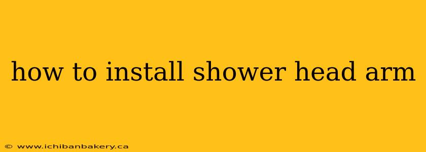 how to install shower head arm
