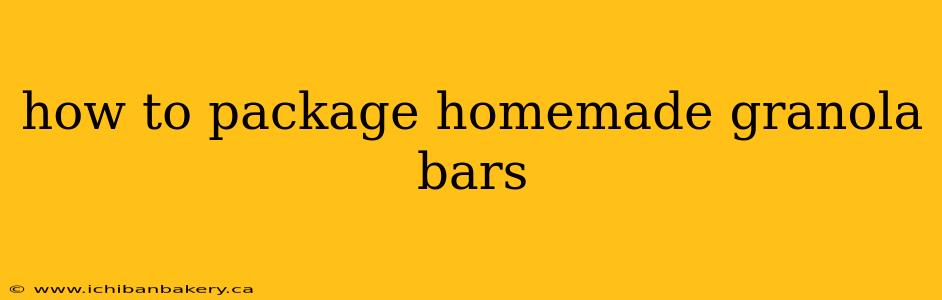 how to package homemade granola bars