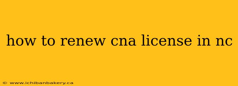 how to renew cna license in nc