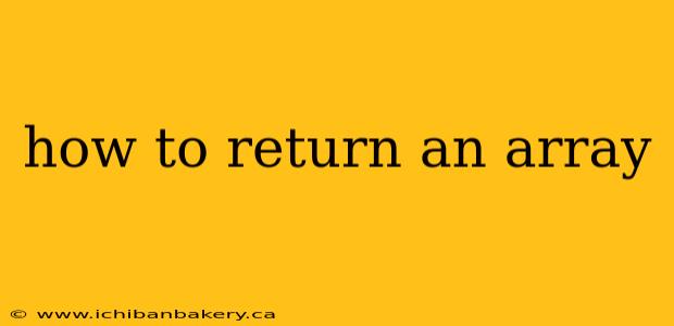 how to return an array
