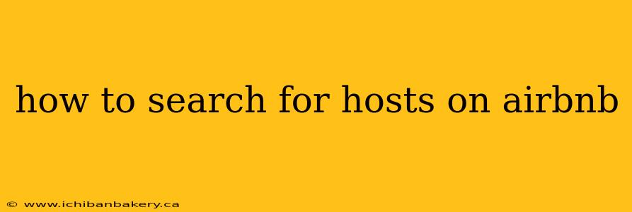 how to search for hosts on airbnb