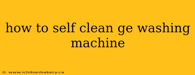 how to self clean ge washing machine