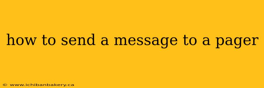 how to send a message to a pager
