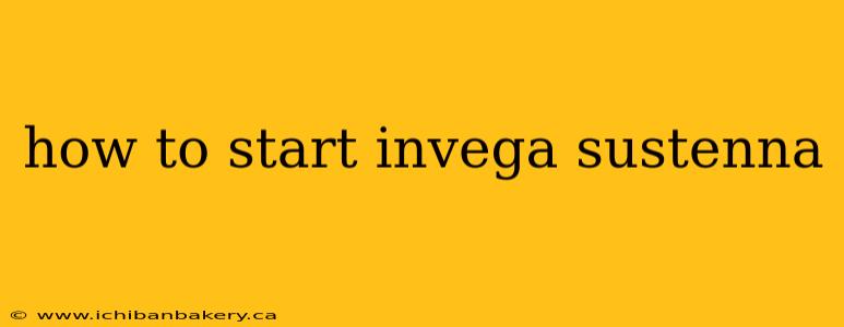 how to start invega sustenna