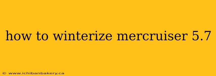 how to winterize mercruiser 5.7